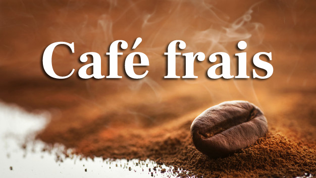 avantage café frais